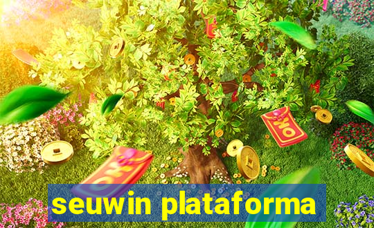 seuwin plataforma